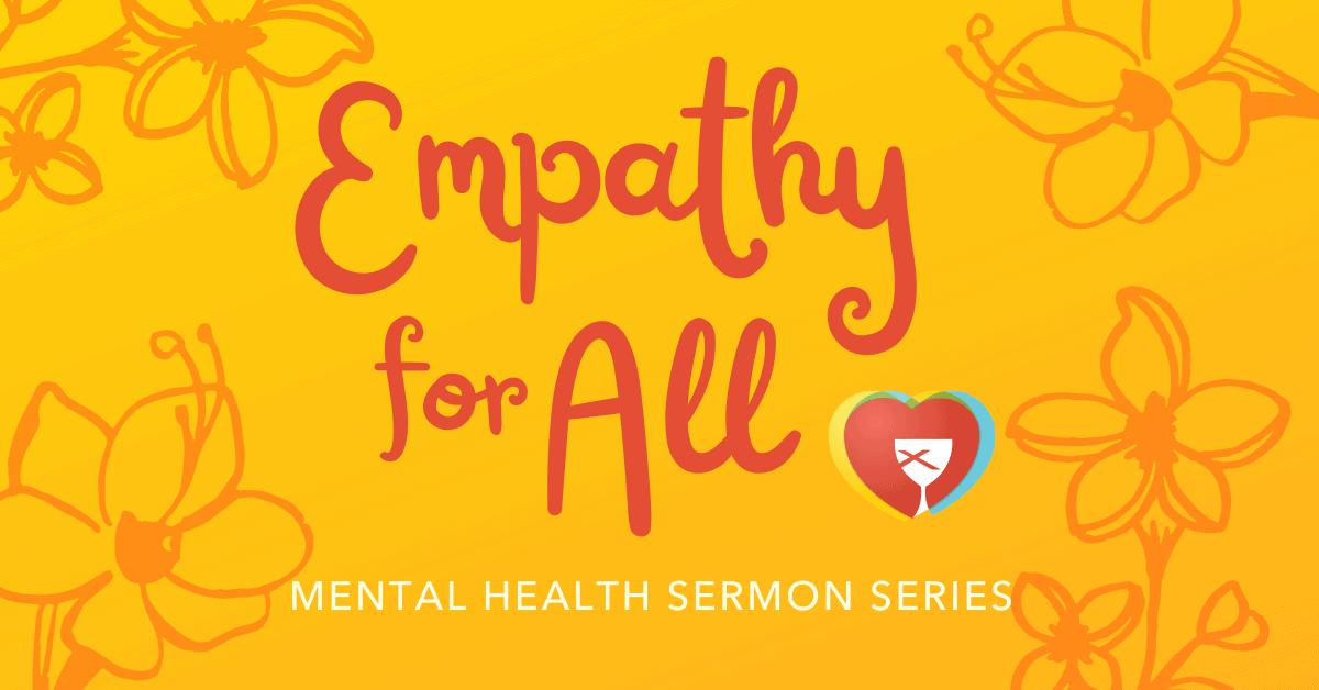 Empathy for All: A Mental Health Sermon Series - NBA Cares