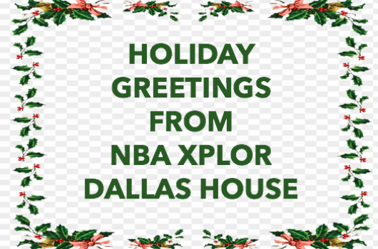 Holiday Greetings - Dallas, Texas NBA XPLOR 2018